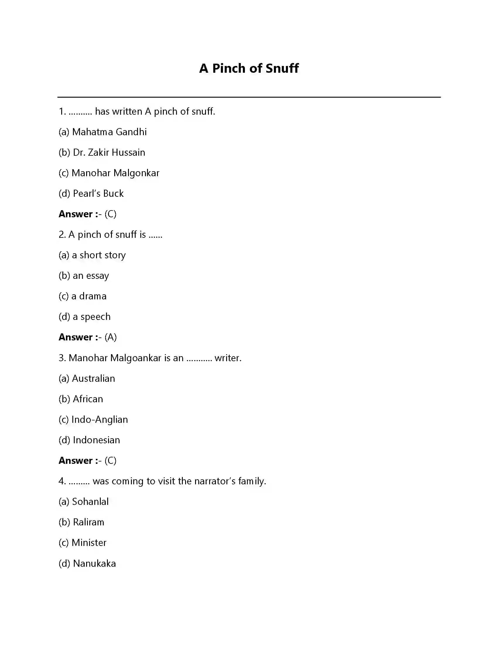 Bihar Board Class 12th A Pinch of Snuff A Pinch of Snuff  Objective Objective Question 1